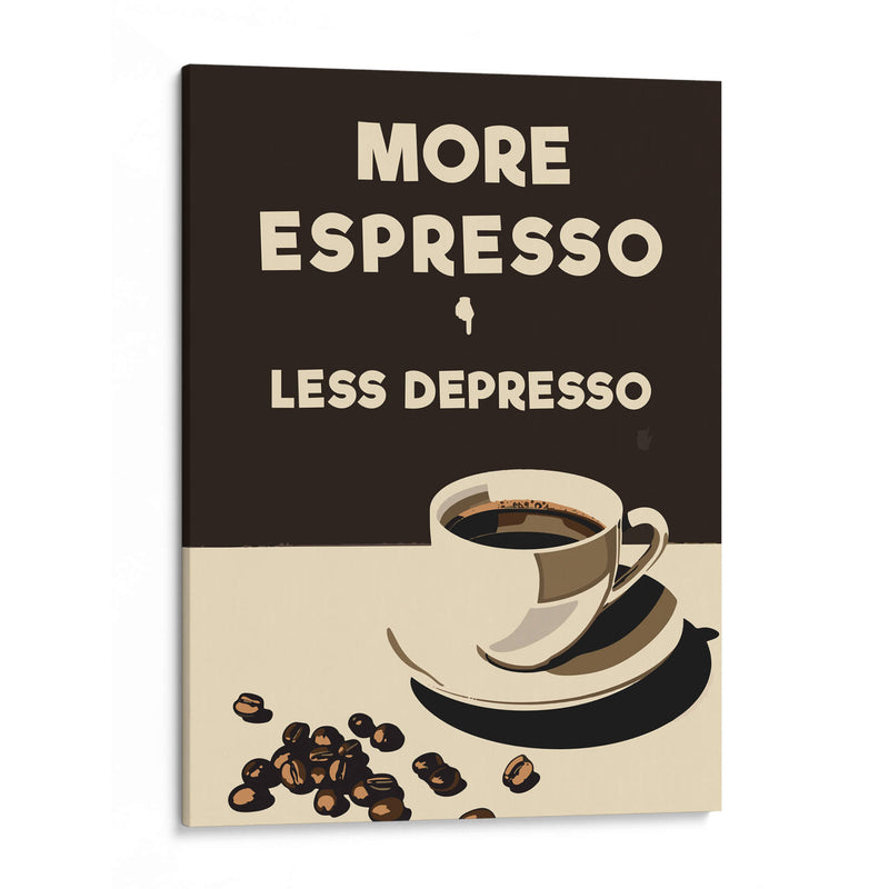 More Espresso - Less Depresso - Andreas Magnusson | Cuadro decorativo de Canvas Lab