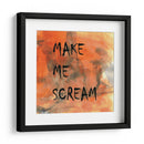 Fondo 2 Hazme gritar Todo en mayúsculas Naranja Negro - Lori Ann Folz | Cuadro decorativo de Canvas Lab