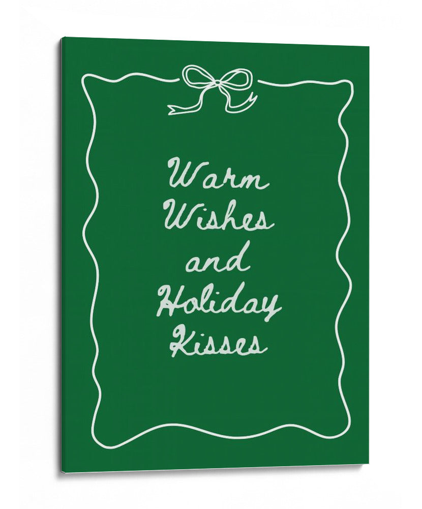 Cálidos deseos y besos festivos - Blanco sobre verde - Jolly and Dash | Cuadro decorativo de Canvas Lab