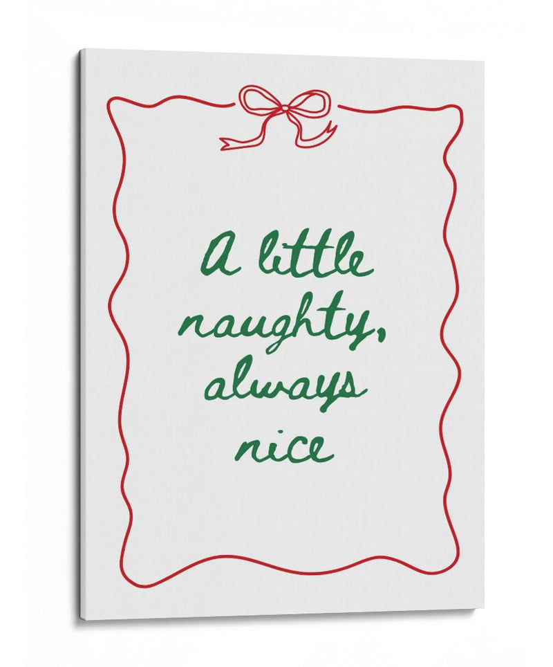 Travieso o Amable - Texto Verde Borde Rojo - Jolly and Dash | Cuadro decorativo de Canvas Lab