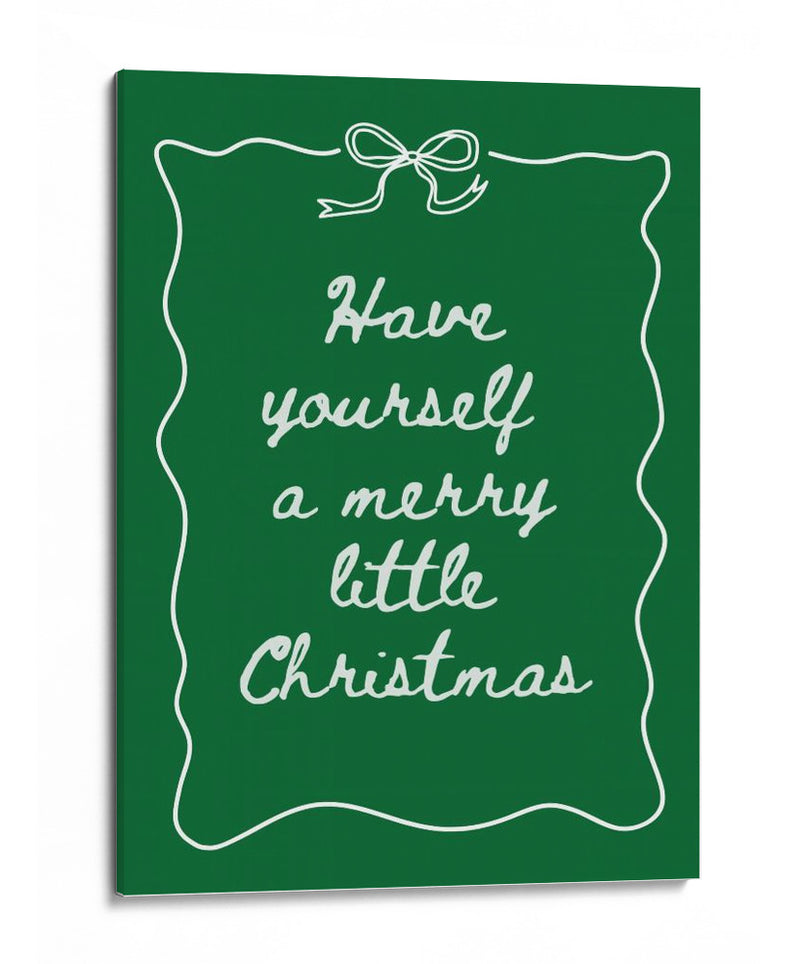 Que tengas una feliz Navidad - Blanco sobre verde - Jolly and Dash | Cuadro decorativo de Canvas Lab