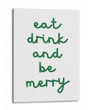 Come, Bebe y Sé Feliz - Verde - Jolly and Dash | Cuadro decorativo de Canvas Lab