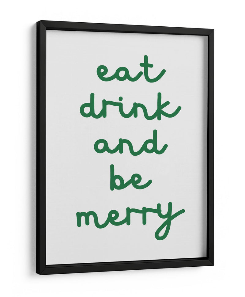 Come, Bebe y Sé Feliz - Verde - Jolly and Dash | Cuadro decorativo de Canvas Lab