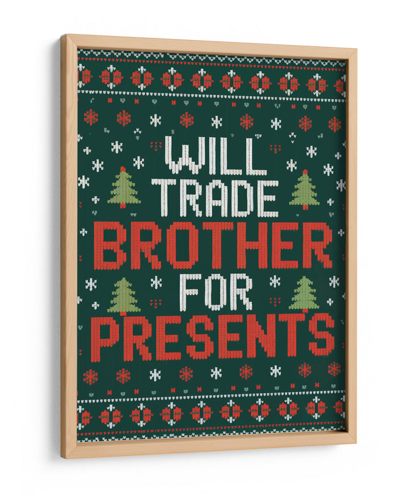 Cambiaría Hermano por Regalos - Andreas Magnusson | Cuadro decorativo de Canvas Lab