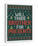 Cambiaría Hermano por Regalos - Andreas Magnusson | Cuadro decorativo de Canvas Lab