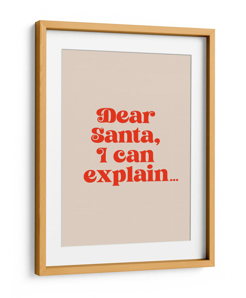Querido Papá Noel: Te lo puedo explicar. - Prints by Ayleen | Cuadro decorativo de Canvas Lab