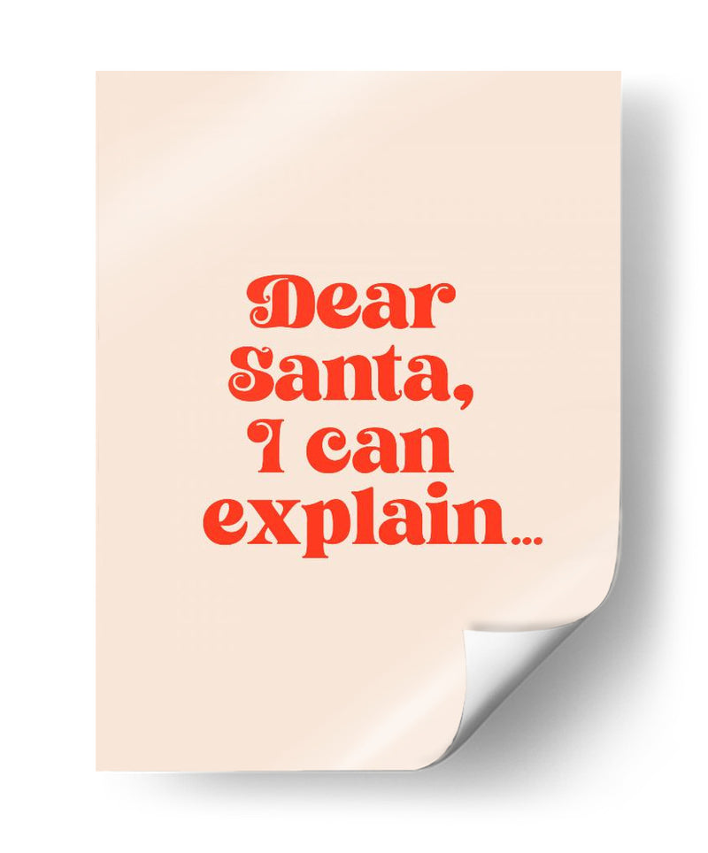 Querido Papá Noel: Te lo puedo explicar. - Prints by Ayleen | Cuadro decorativo de Canvas Lab
