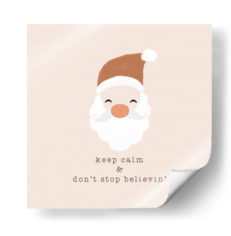 Keep Calm y No Dejes de Creer - Orara Studio | Cuadro decorativo de Canvas Lab