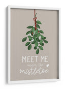 Encuéntrame bajo el muérdago - EMELIEmaria | Cuadro decorativo de Canvas Lab