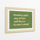 Cowboys Ain't Easy to Love - Anyone Can Yeehaw | Cuadro decorativo de Canvas Lab