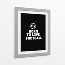 Born to Love Football - Baobab Print store | Cuadro decorativo de Canvas Lab