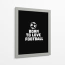 Born to Love Football - Baobab Print store | Cuadro decorativo de Canvas Lab