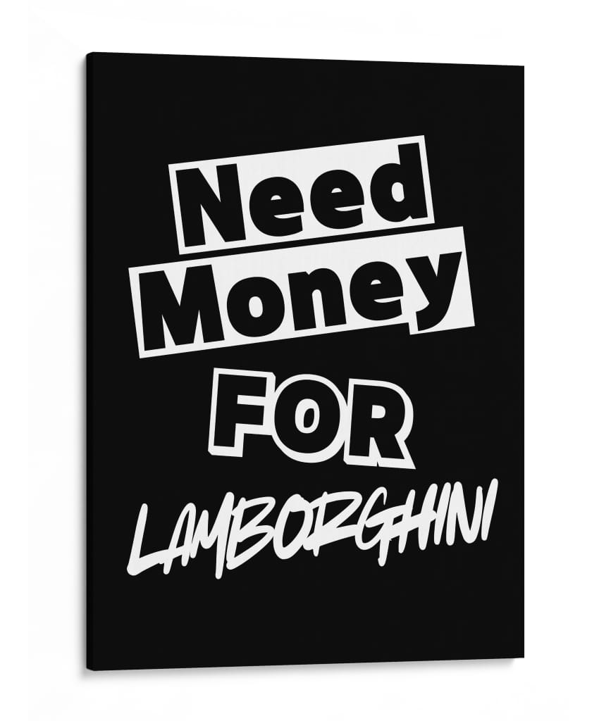 Necesito dinero para un Lamborghini - Vicky Hanggara | Cuadro decorativo de Canvas Lab
