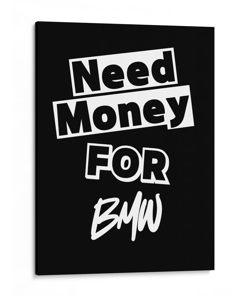 Necesito dinero para un BMW - Vicky Hanggara | Cuadro decorativo de Canvas Lab