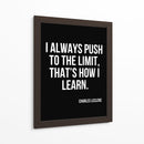 Siempre llevo las cosas al límite; así es como aprendo. - Vicky Hanggara | Cuadro decorativo de Canvas Lab