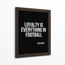 A lealdade é tudo no futebol. - Vicky Hanggara | Cuadro decorativo de Canvas Lab