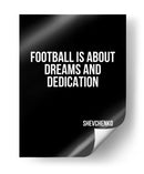 O futebol é sobre sonhos e dedicação - Vicky Hanggara | Cuadro decorativo de Canvas Lab