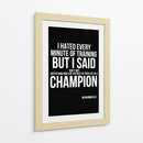 Frase motivacional de Muhammad Ali sobre o treino: Odiei cada minuto do treino, mas dizia para mim mesmo: Não desistam!. - Vicky Hanggara | Cuadro decorativo de Canvas Lab