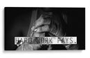 Hard work pays | Cuadro decorativo de Canvas Lab