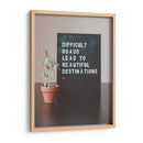 Caminos duros nos llevan a bonitos destinos | Cuadro decorativo de Canvas Lab