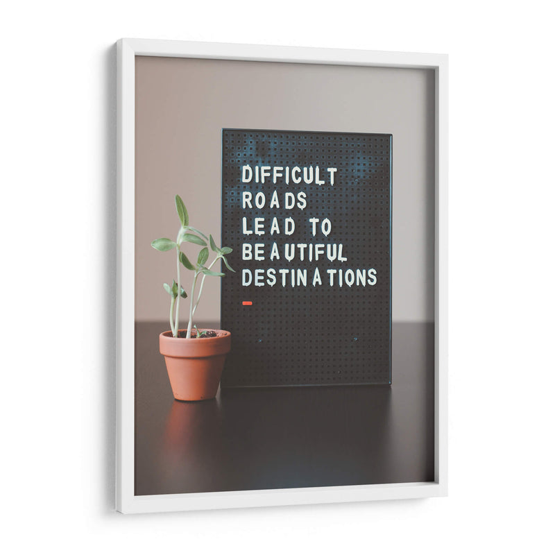 Caminos duros nos llevan a bonitos destinos | Cuadro decorativo de Canvas Lab