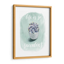 La Vida Es Suculenta Yo - Grace Popp | Cuadro decorativo de Canvas Lab