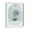 La Vida Es Suculenta Yo - Grace Popp | Cuadro decorativo de Canvas Lab