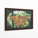 Life is short enjoy your coffee | Cuadro decorativo de Canvas Lab