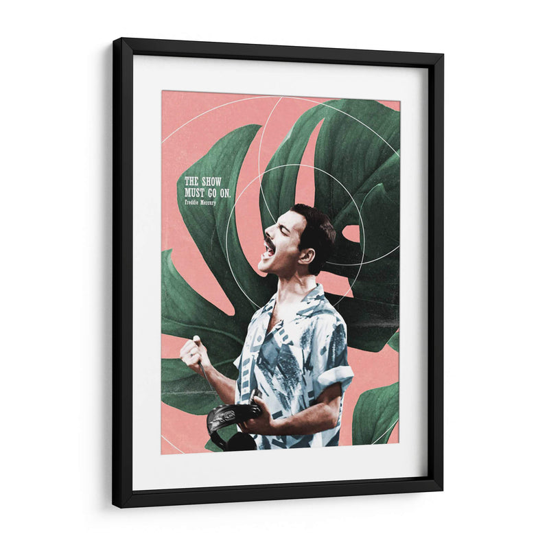 El show debe continuar | Cuadro decorativo de Canvas Lab