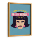 I want to break free | Cuadro decorativo de Canvas Lab