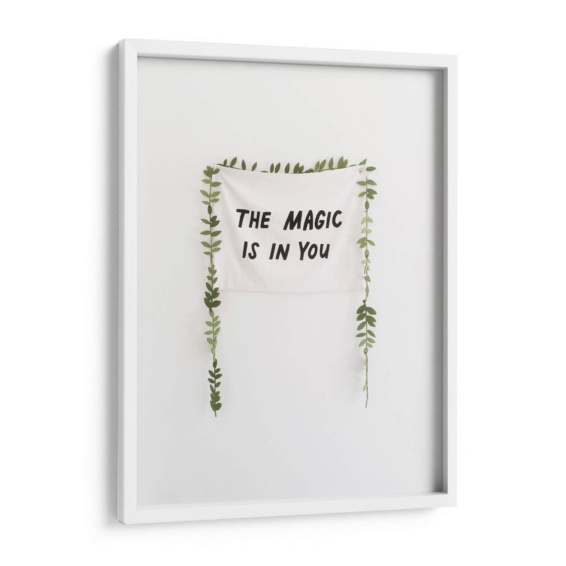 La magia está en ti | Cuadro decorativo de Canvas Lab