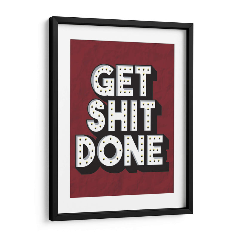 GET SHIT DONE | Cuadro decorativo de Canvas Lab