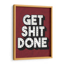 GET SHIT DONE | Cuadro decorativo de Canvas Lab