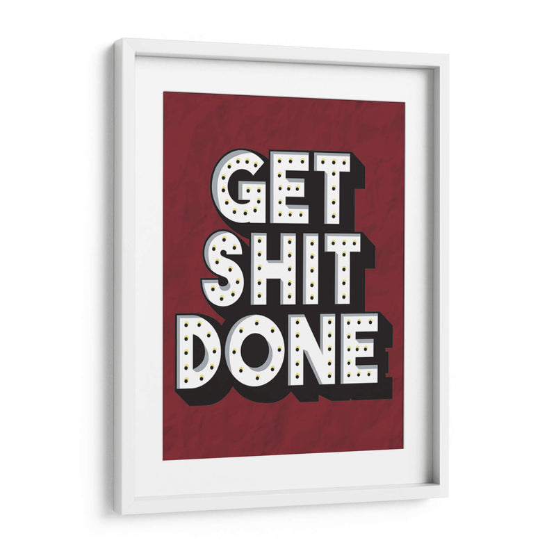 GET SHIT DONE | Cuadro decorativo de Canvas Lab