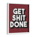 GET SHIT DONE | Cuadro decorativo de Canvas Lab