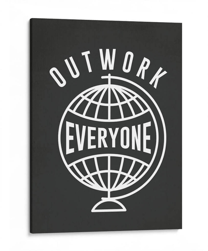OUTWORK EVERYONE | Cuadro decorativo de Canvas Lab