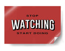 Stop watching | Cuadro decorativo de Canvas Lab