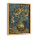 Corona imperial fritilliaria en un jarrón de cobre - Vincent Van Gogh | Cuadro decorativo de Canvas Lab