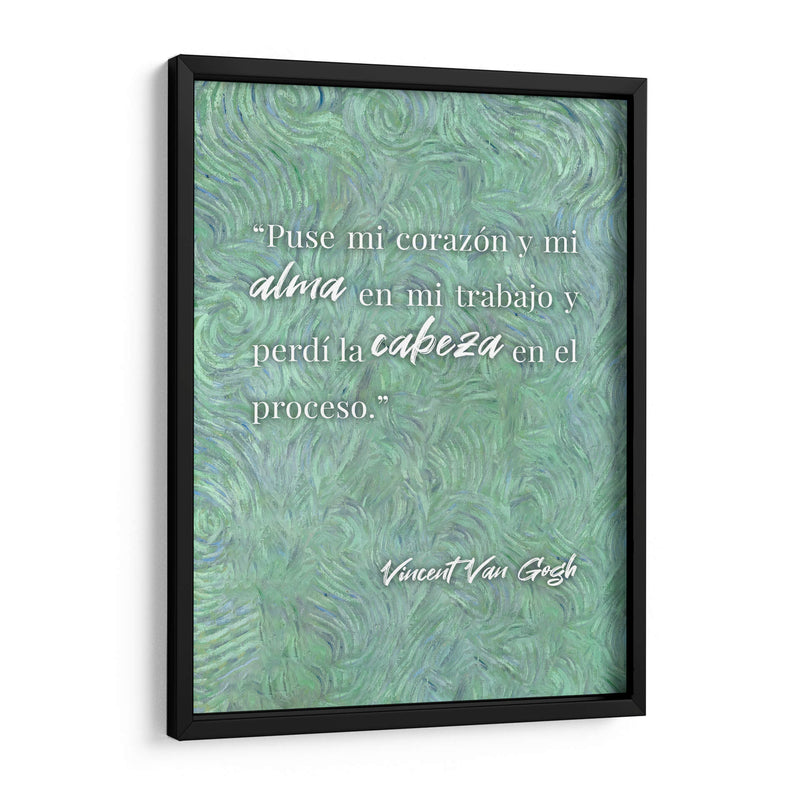 Mi corazón y mi alma en mi trabajo | Cuadro decorativo de Canvas Lab