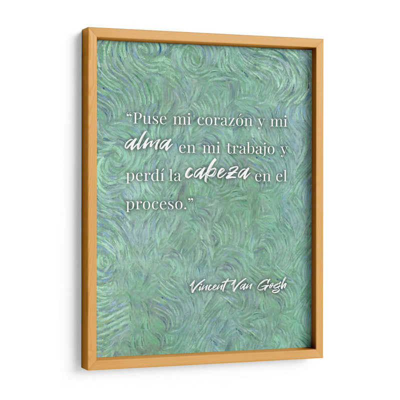 Mi corazón y mi alma en mi trabajo | Cuadro decorativo de Canvas Lab