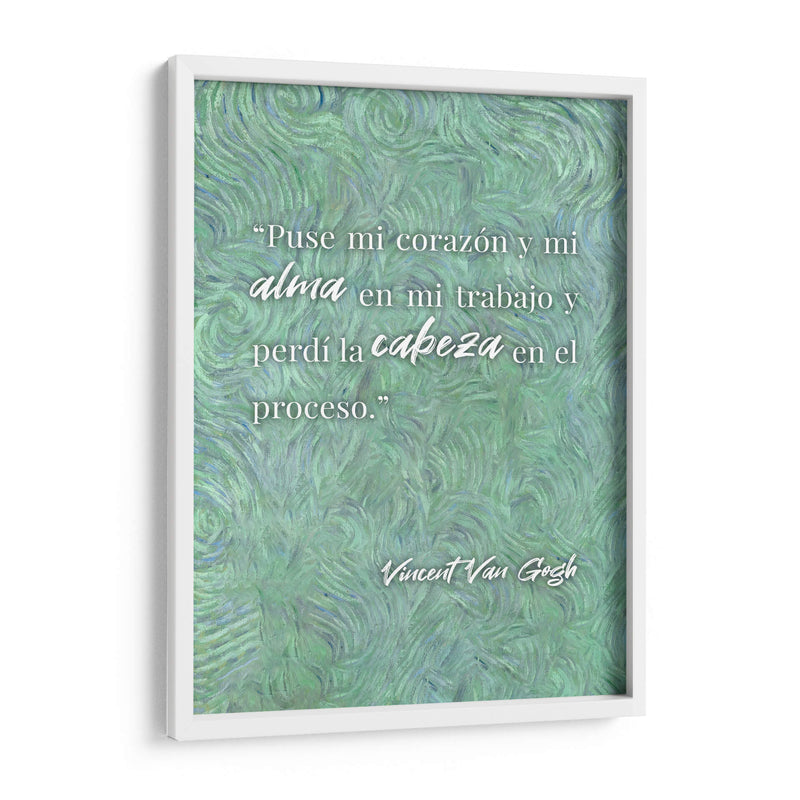 Mi corazón y mi alma en mi trabajo | Cuadro decorativo de Canvas Lab