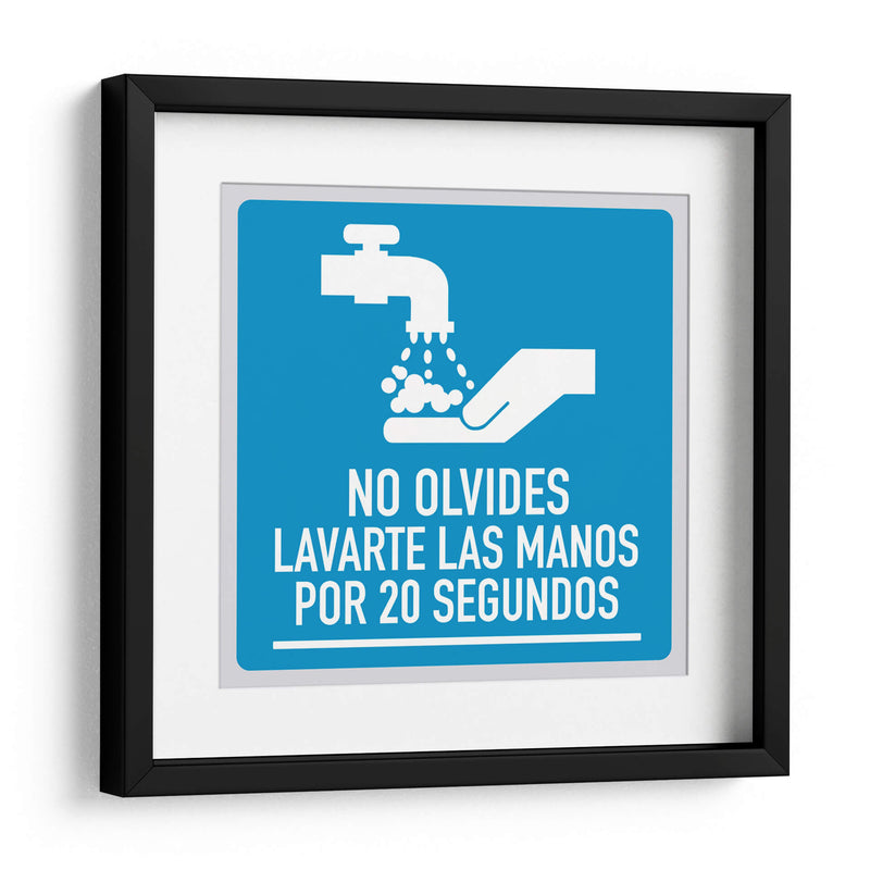 Lavarte las manos por 20 segundos | Cuadro decorativo de Canvas Lab