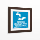 Lavarte las manos por 40 segundos | Cuadro decorativo de Canvas Lab