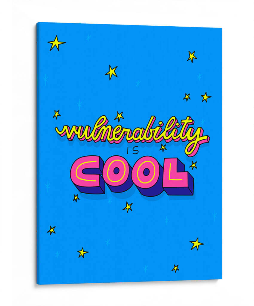Vulnerability Is Cool - Marcela Illustrates | Cuadro decorativo de Canvas Lab