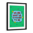 We Are What We Choose To Be - Marcela Illustrates | Cuadro decorativo de Canvas Lab