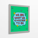 We Are What We Choose To Be - Marcela Illustrates | Cuadro decorativo de Canvas Lab