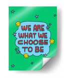 We Are What We Choose To Be - Marcela Illustrates | Cuadro decorativo de Canvas Lab