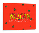 You Can - Marcela Illustrates | Cuadro decorativo de Canvas Lab