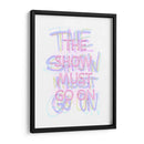 The show must go on Pink | Cuadro decorativo de Canvas Lab