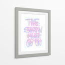 The show must go on Pink | Cuadro decorativo de Canvas Lab